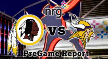 HTTR4LIFE Pre-Game Report – Redskins vs Vikings Week 10