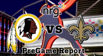 HTTR4LIFE Pre-Game Report – Redskins vs Saints Week 5