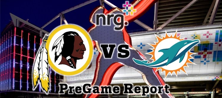 HTTR4LIFE Pre-Game Report - Redskins vs Dolphins Week 6
